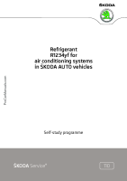 Skoda SSP - 110_Refrigerant R1234yf forair conditioning systemsin SKODA AUTO vehicles